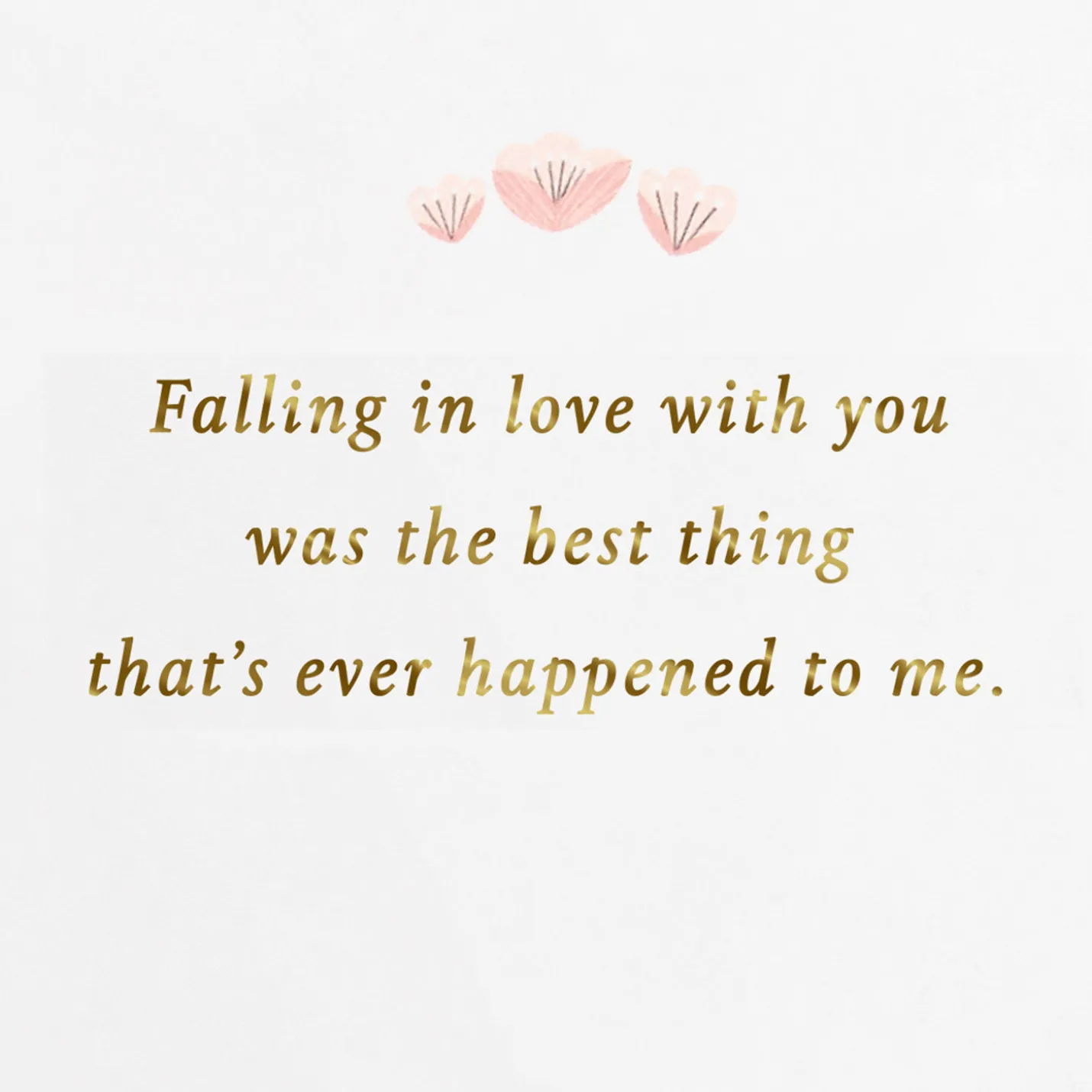 You're the Best Thing That's Happened to Me Romantic Anniversary Card