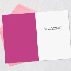 You're the Damn Queen Funny Birthday Card