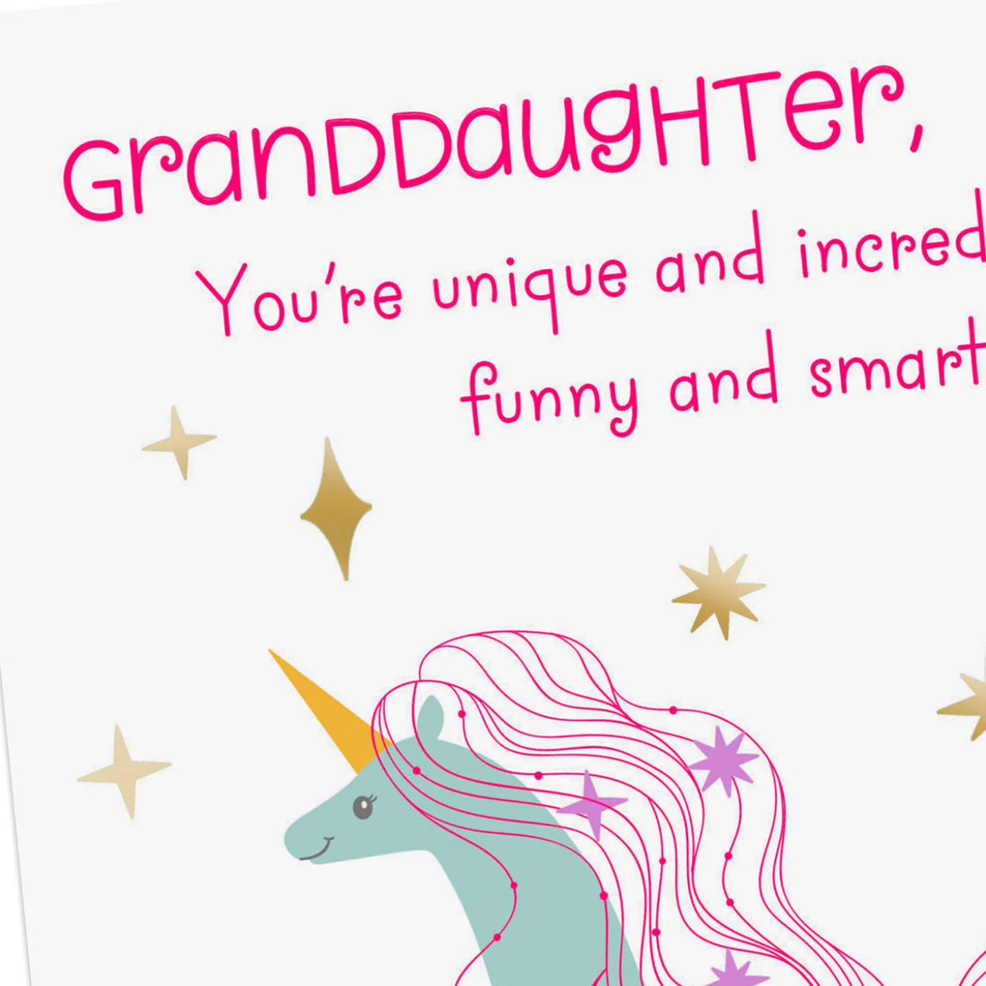 You're Unique and Incredible Birthday Card for Granddaughter