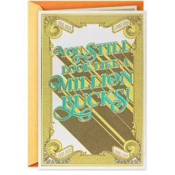 You Still Look Like a Million Bucks Funny Birthday Card