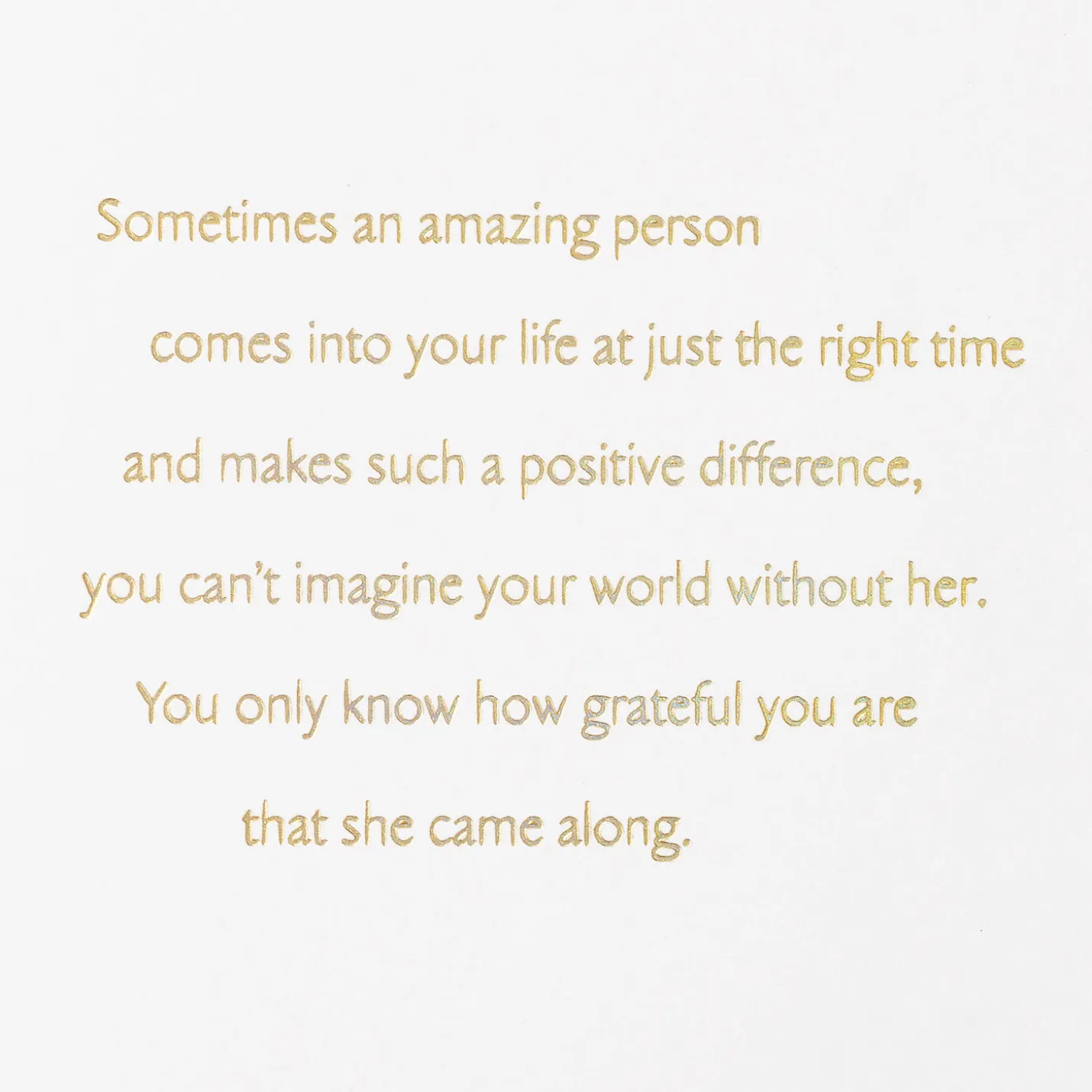 You've Added So Much to My Life Birthday Card for Her