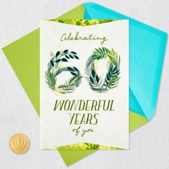 You Wear Your Years Well 60th Birthday Card